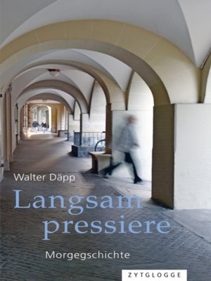 cover image of Langsam pressiere